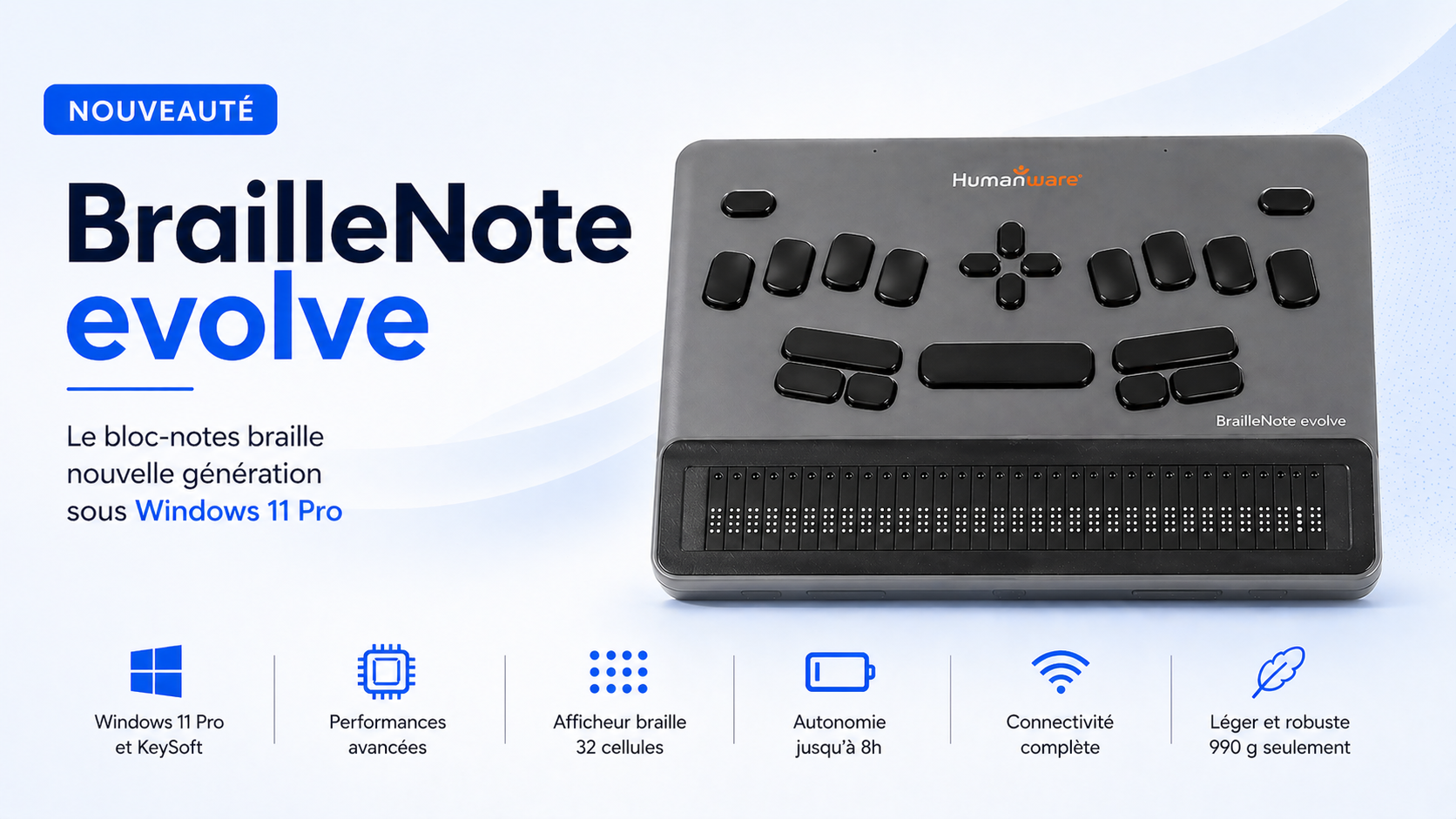 Nouveauté BrailleNote Evolve