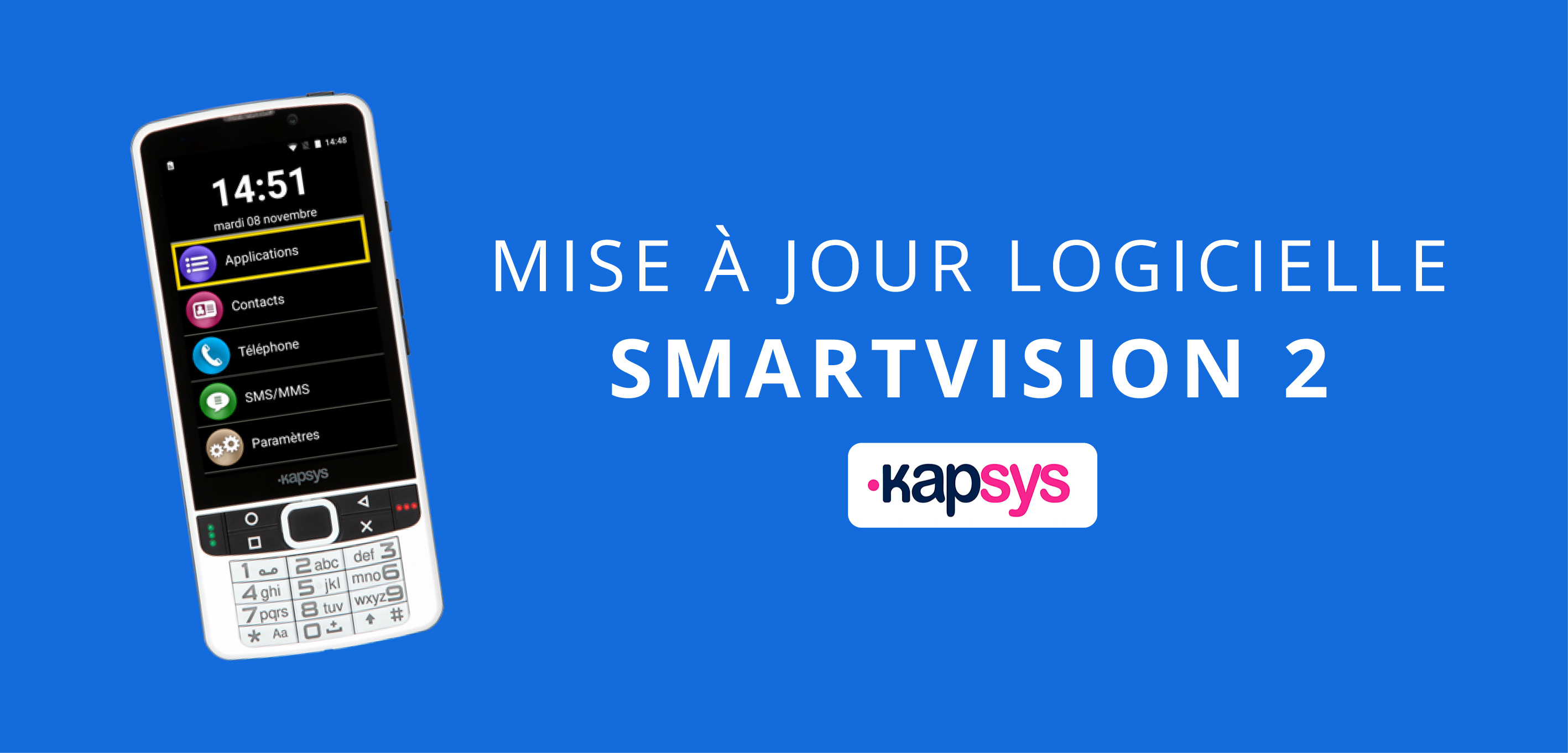 Nouvelle Mise à jour logicielle SmartVision 2