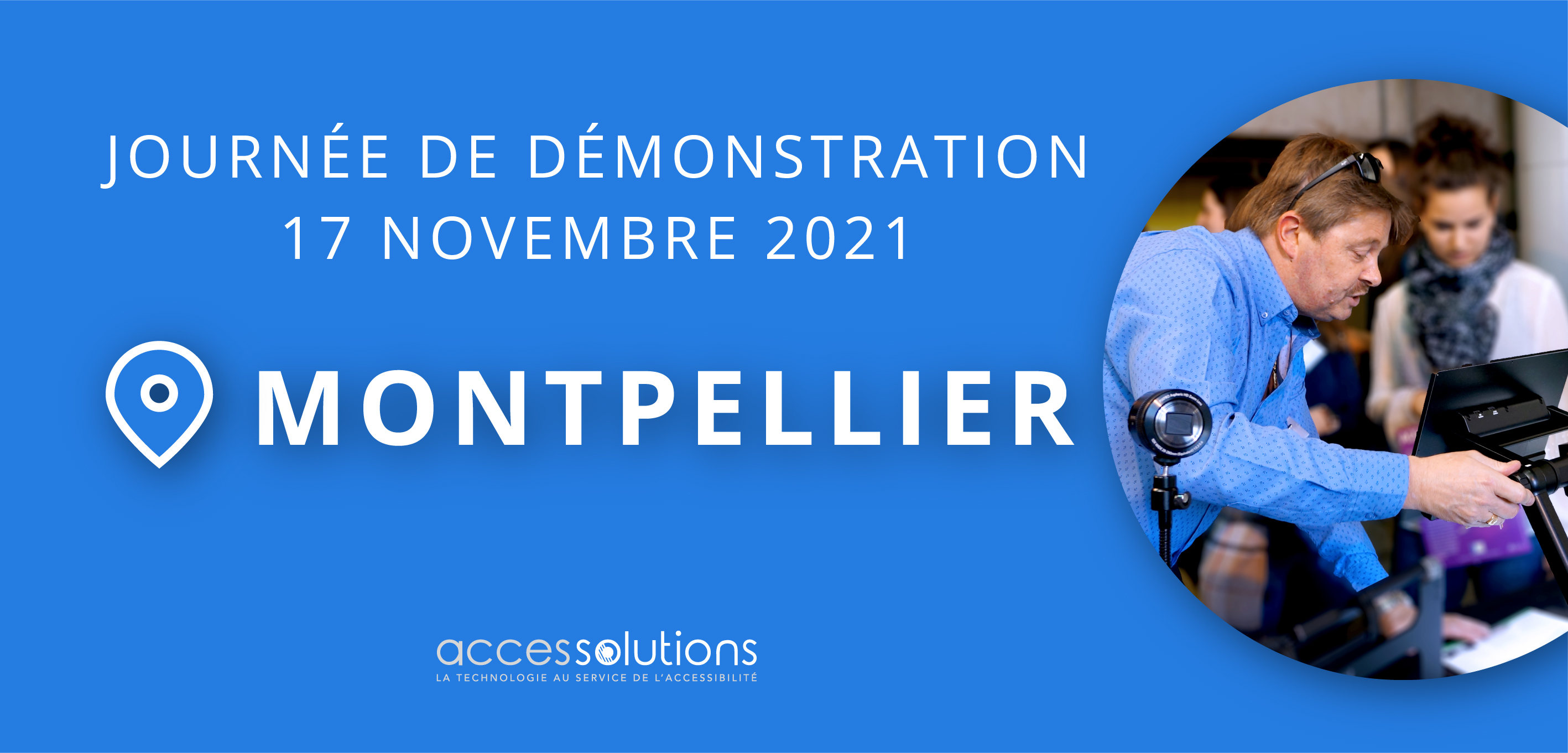 Journée de démonstration à Montpellier