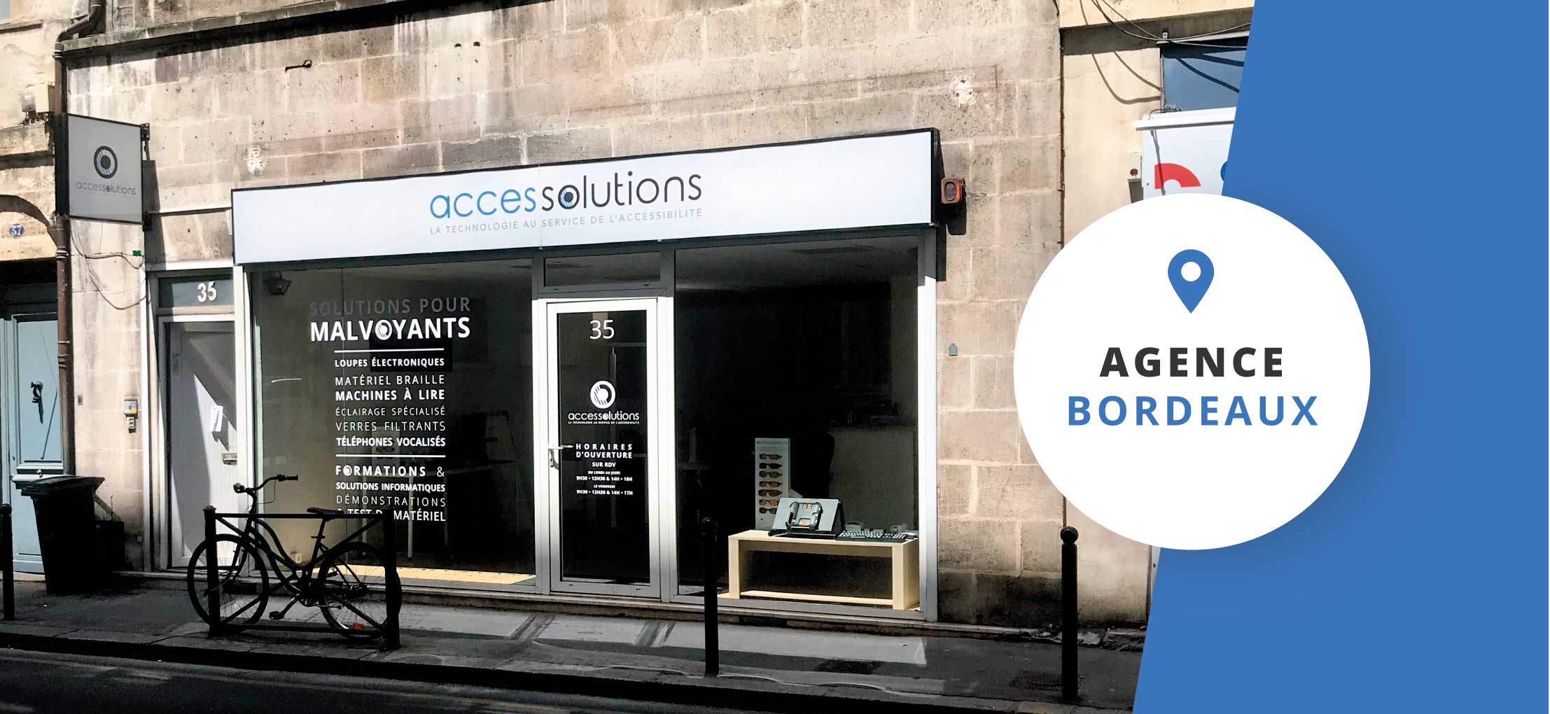 Nouvelle agence Accessolutions Bordeaux